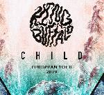 KING BUFFALO & CHILD