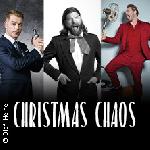 CHRISTMAS CHAOS - mit Michael Mittermeier, Rea Garvey, Sasha