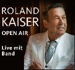 Roland Kaiser - Open Air 2022