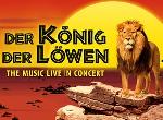 Der K�nig der L�wen - The Music Live in Concert
