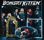 BONSAI KITTEN - SMOKE & MIRRORS TOUR