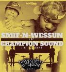 Smif N Wessun & Champion Sound, Devin the Dude