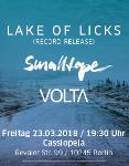 Lake Of Licks / Smalltape / Volta