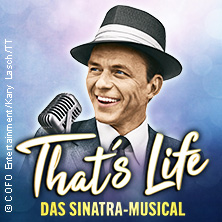 That’s Life - Das Sinatra Musical