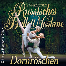 Staatliches Russisches Ballett Moskau - Dornröschen