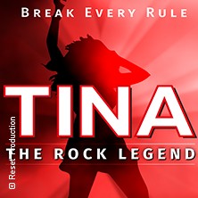 Tina - The Rock Legend