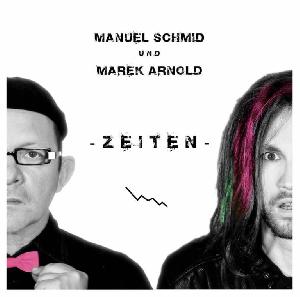 Manuel Schmid & Marek Arnold