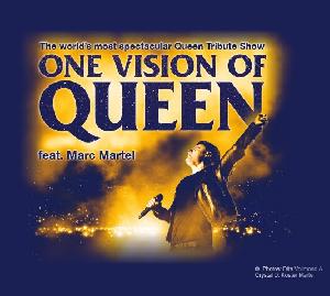 ONE VISION OF QUEEN feat. Marc Martel