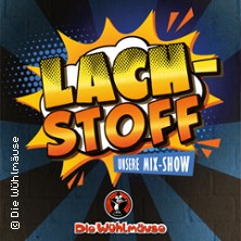 Lach-Stoff - Unsere Mix-Show