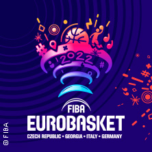 FIBA Eurobasket 2022 Berlin - Session Achtelfinale und Viertelfinale
