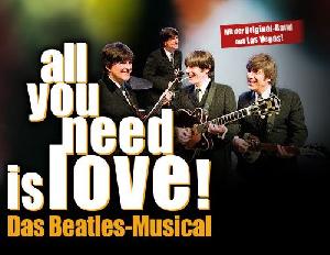 all you need is love! - Das Beatles Musical