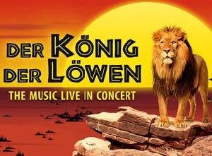 Der König der Löwen - The Music Live in Concert