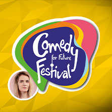 Comedy for Future Festival 23 - Hurry up!Moderation Hazel Brugger