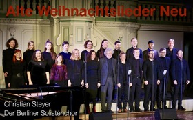 Christian Steyer & Der Berliner Solistenchor