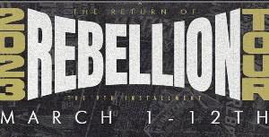 REBELLION TOUR 2023