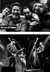 Wayward Caines + The Rocket Dogz