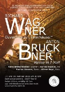 Wagner: Ouvertüre zu „Tannhäuser“. Bruckner: Messe in f-Moll