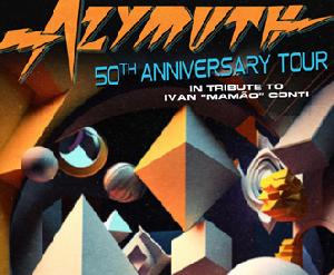 AZYMUTH - 50th Anniversary Tour