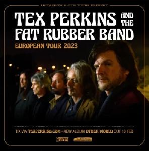 TEX PERKINS & THE FAT RUBBER BAND