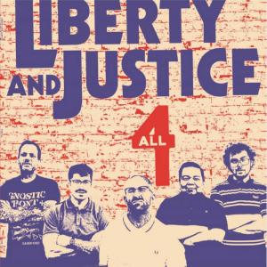 Liberty & Justice + Slua 