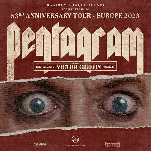 PENTAGRAM - '53rd ANNIVERSARY TOUR' - EUROPE 2023