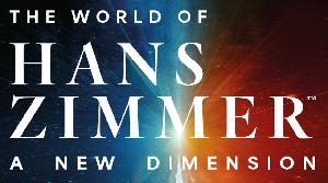THE WORLD OF HANS ZIMMER - A NEW DIMENSION