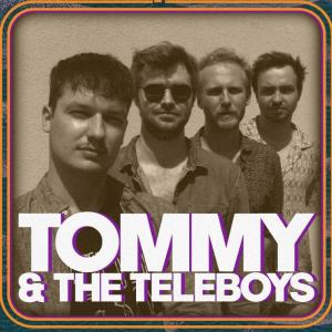 Tommy & The Teleboys