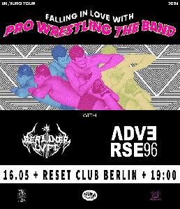 Pro Wrestling + Berliner Lvft + Adverse96