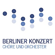 Berliner Konzert Chor - Weihnachtsoratorium