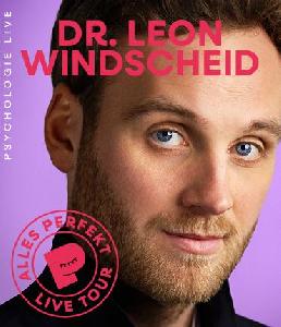 Dr. Leon Windscheid - Alles Perfekt